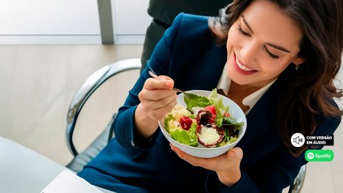 Como manter uma alimentação saudável no trabalho: estratégias para quem tem pouco tempo